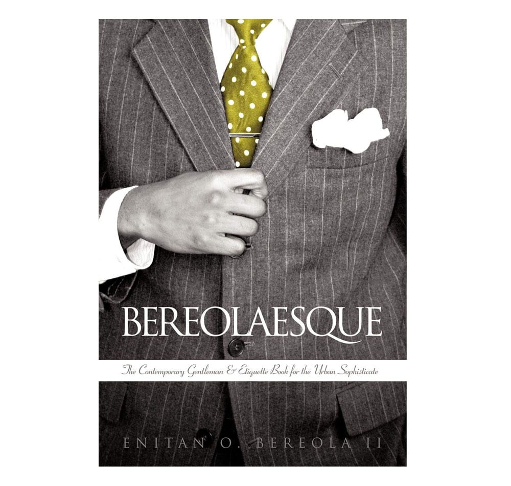 Bereolaesque The Contemporary Gentleman & Etiquette Book For The Urban Sophisticate