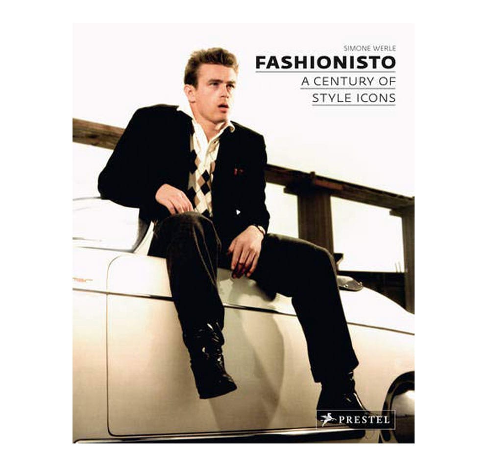 Fashionisto A Century Of Style Icons