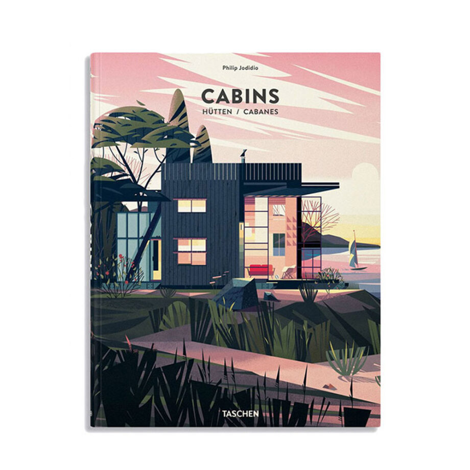 Cabins by Phillip Jodidio - US$20