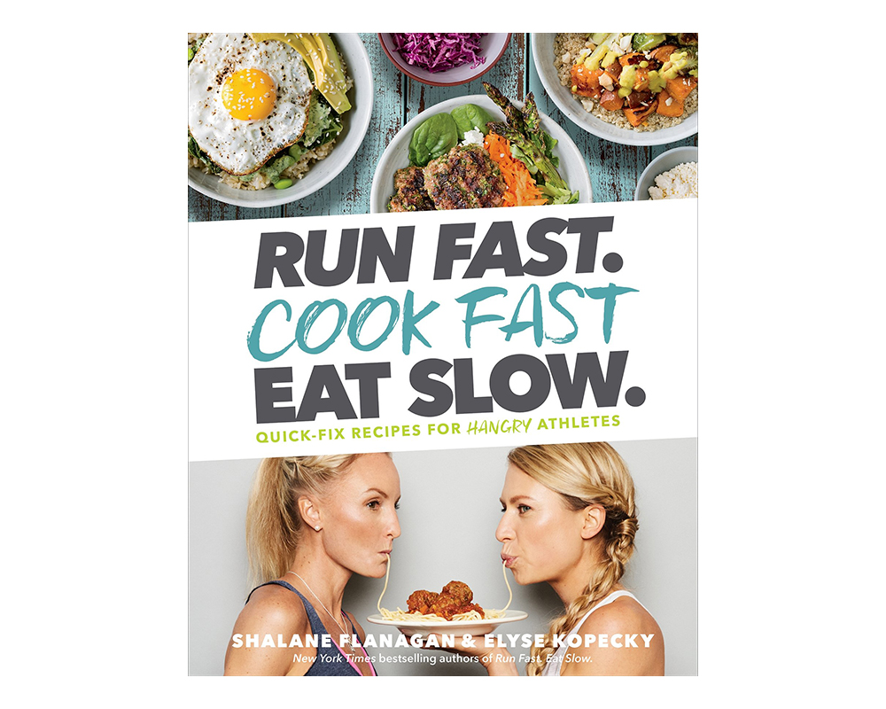 'Run Fast. Cook Fast. Eat Slow.' Cookbook