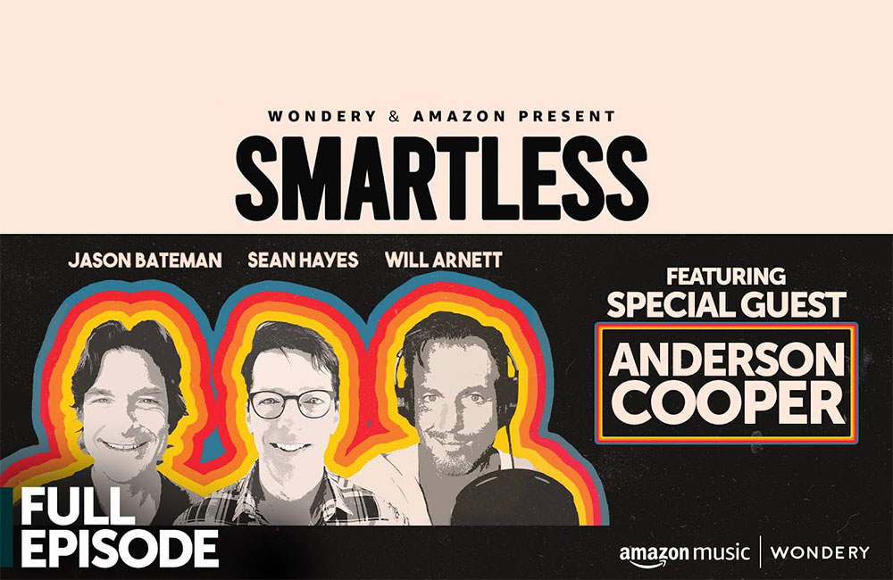 SmartLess - Hosted by comedians Jason Bateman, Will Arnett and Sean Hayes