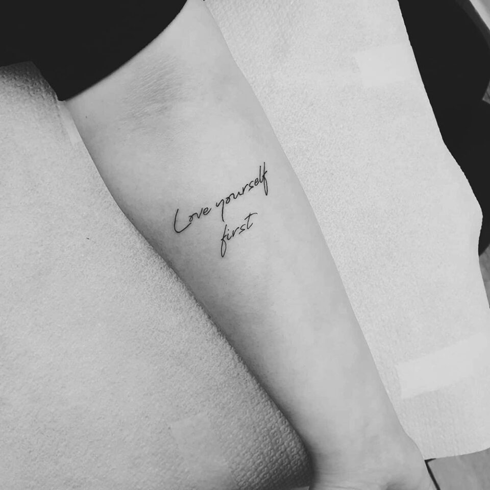 Love Yourself First Single Line Tattoo Source @mrjonestattoo via Instagram