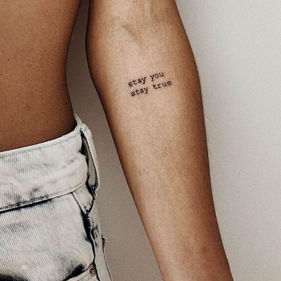 Stay True Single Line Tattoo